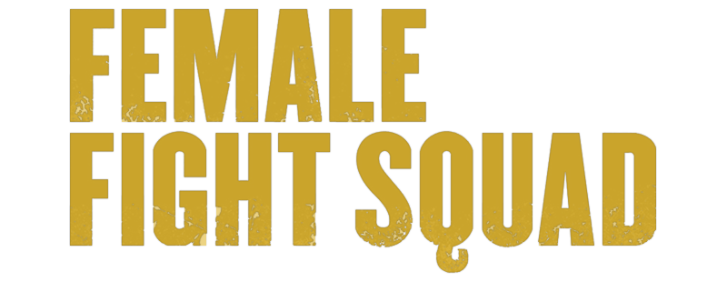 Female Fight Squad