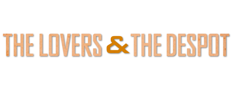 The Lovers & the Despot