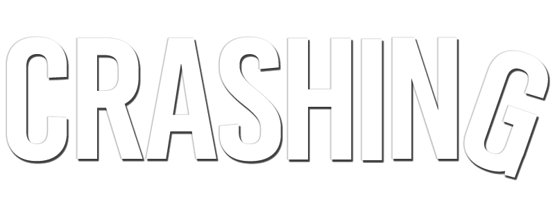 Crashing
