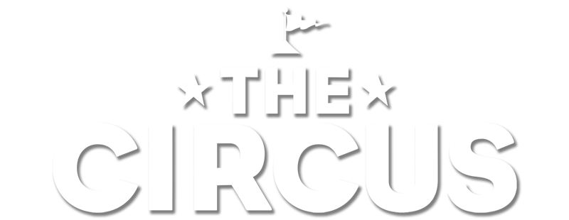 The Circus: Inside the Greatest Political Show on Earth