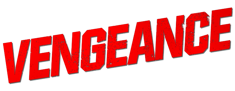 Vengeance: A Love Story
