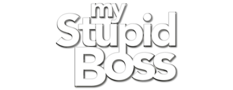 My Stupid Boss