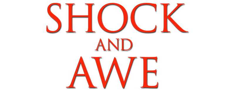 Shock and Awe