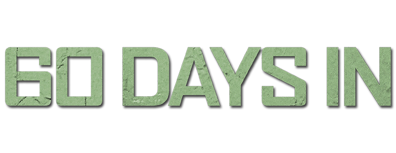 60 Days In