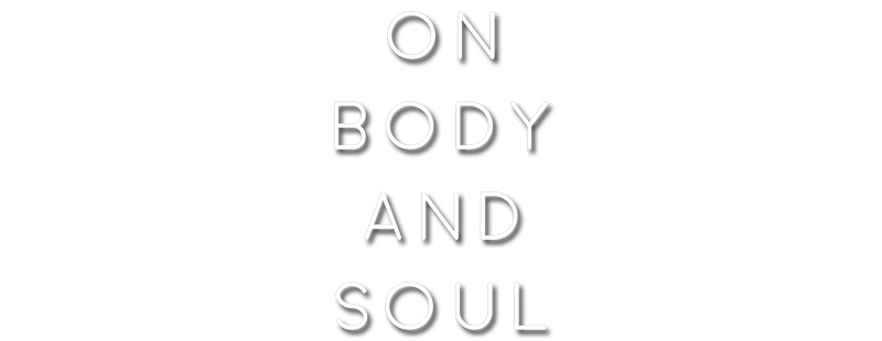 On Body and Soul
