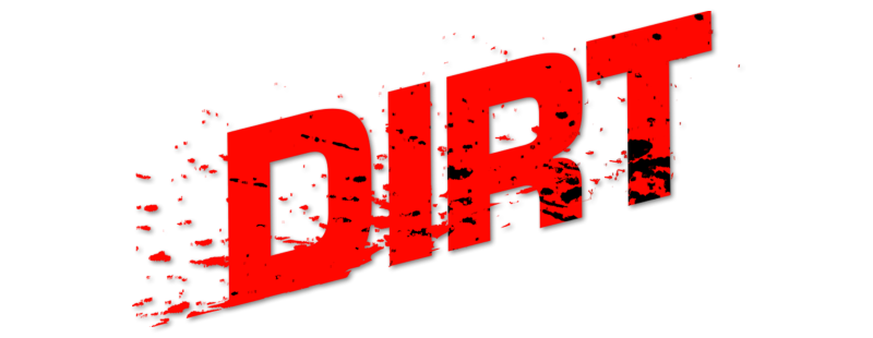 Dirt