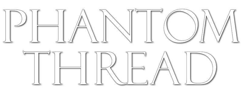 Phantom Thread