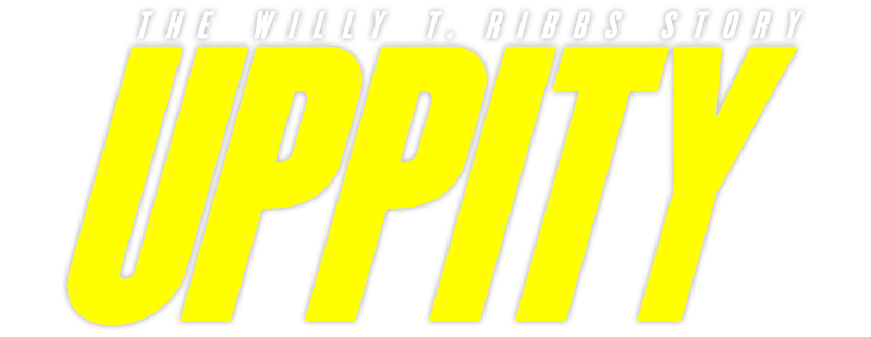 Uppity: The Willy T. Ribbs Story