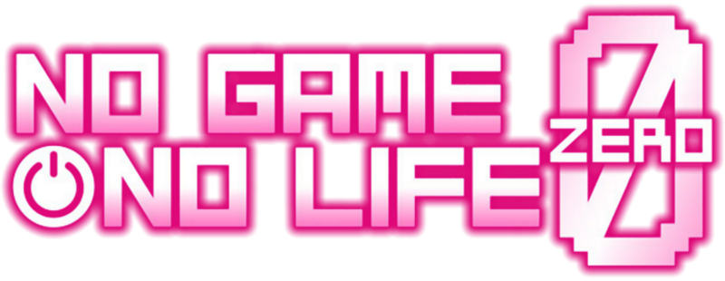 No Game No Life: Zero
