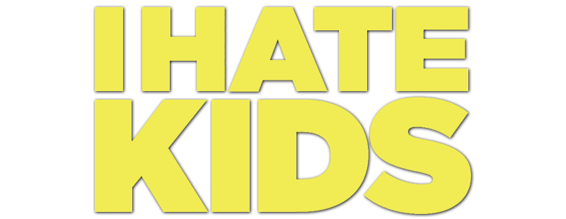 I Hate Kids