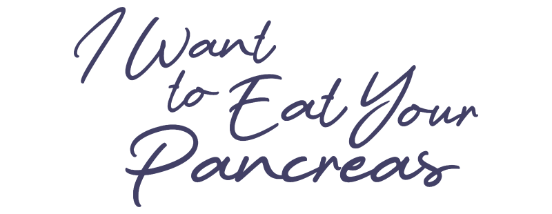 Let Me Eat Your Pancreas