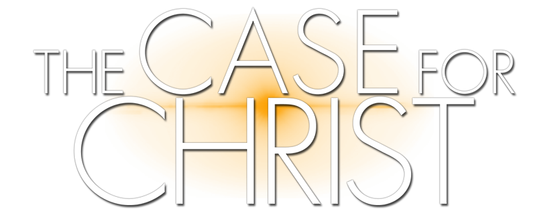 The Case for Christ