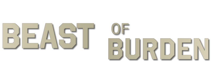 Beast of Burden