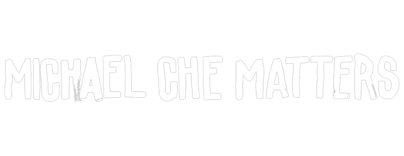 Michael Che Matters