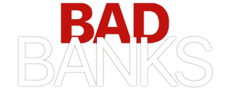 Bad Banks