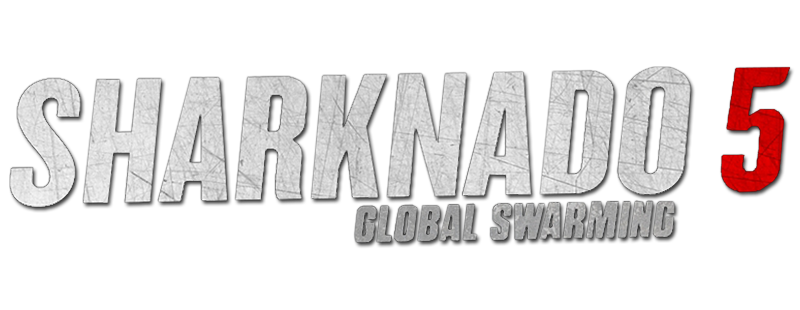 Sharknado 5: Global Swarming
