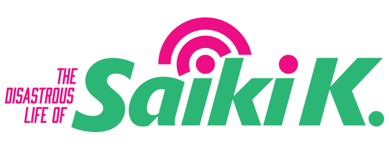 The Disastrous Life of Saiki K.