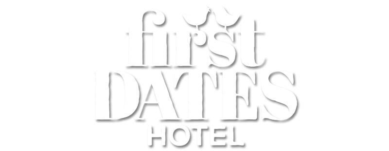 First Dates Hotel