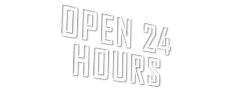 Open 24 Hours