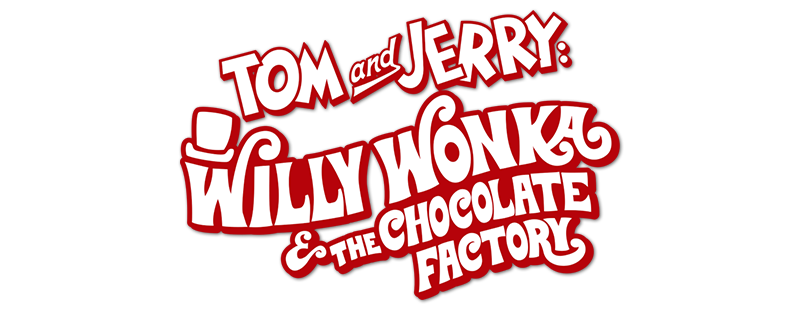 Tom and Jerry: Willy Wonka and the Chocolate Factory