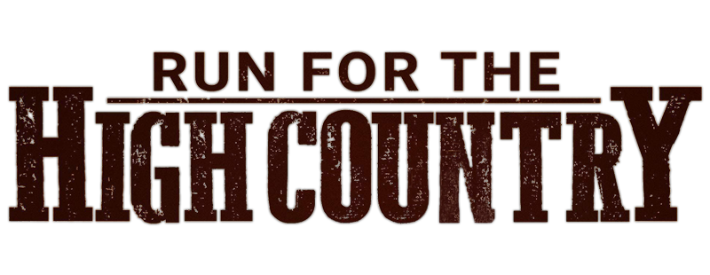 Run for the High Country