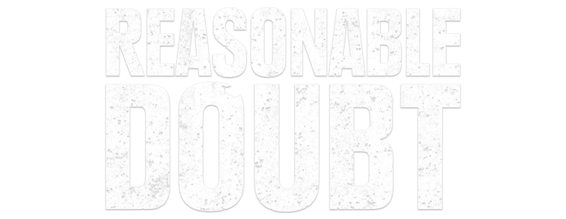 Reasonable Doubt