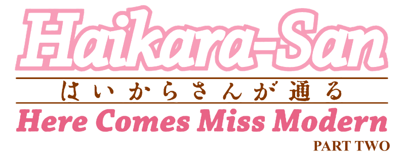 Haikara-san: Here Comes Miss Modern Part 2