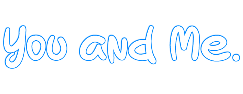 You and Me