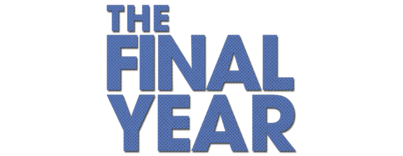 The Final Year