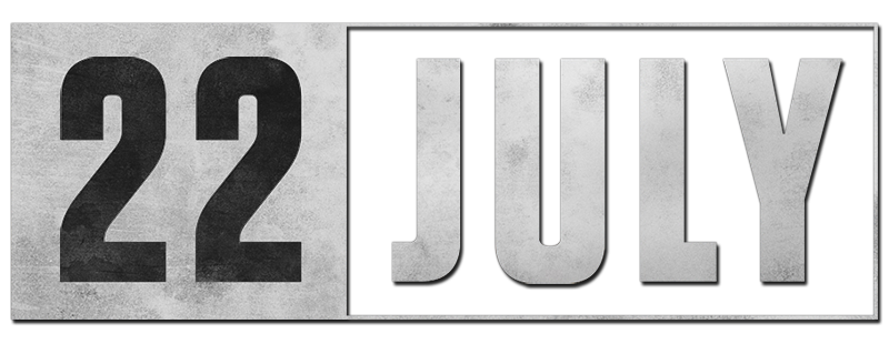22 July