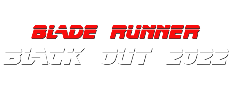 Blade Runner: Black Out 2022
