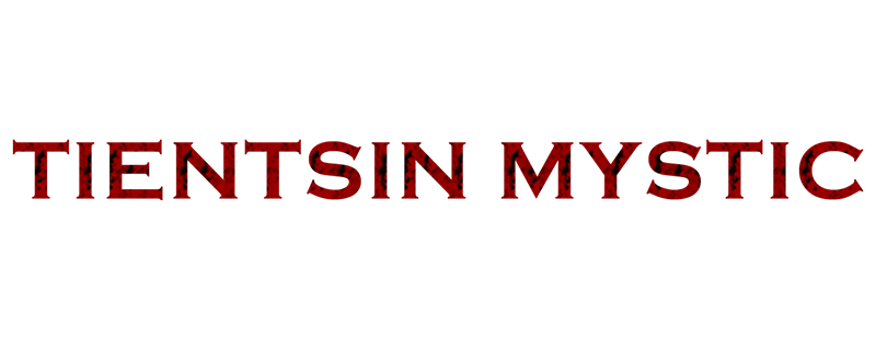 Tientsin Mystic