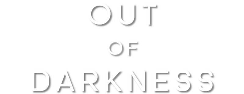 Out of Darkness
