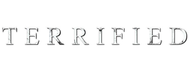 Terrified