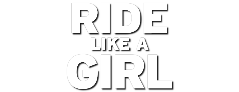 Ride Like a Girl