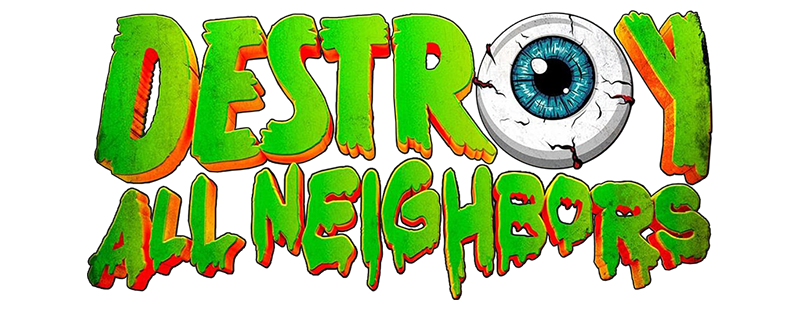 Destroy All Neighbors