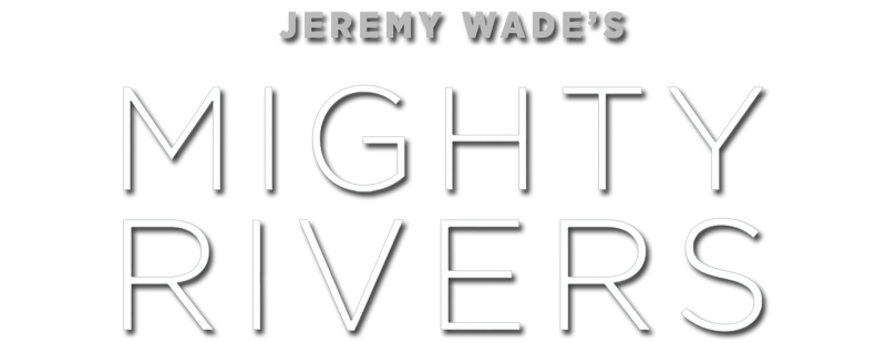 Jeremy Wade's Mighty Rivers