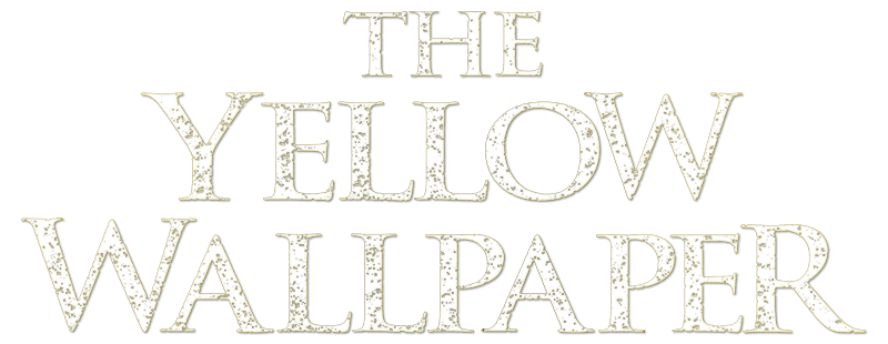 The Yellow Wallpaper
