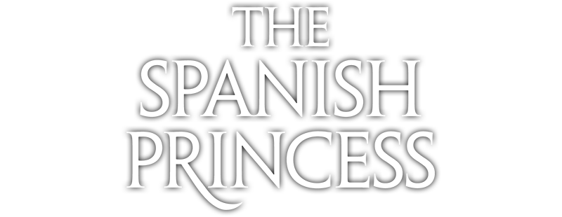 The Spanish Princess