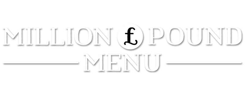 Million Pound Menu