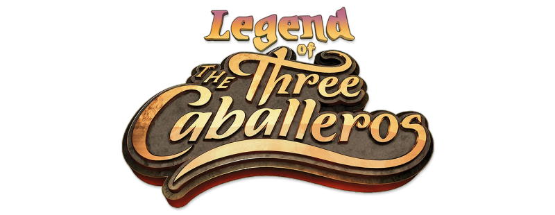 Legend of the Three Caballeros