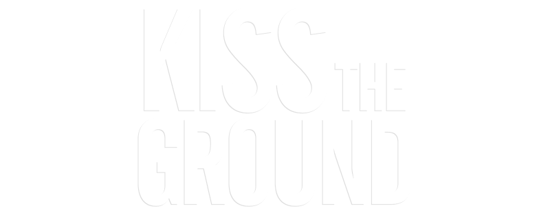 Kiss the Ground