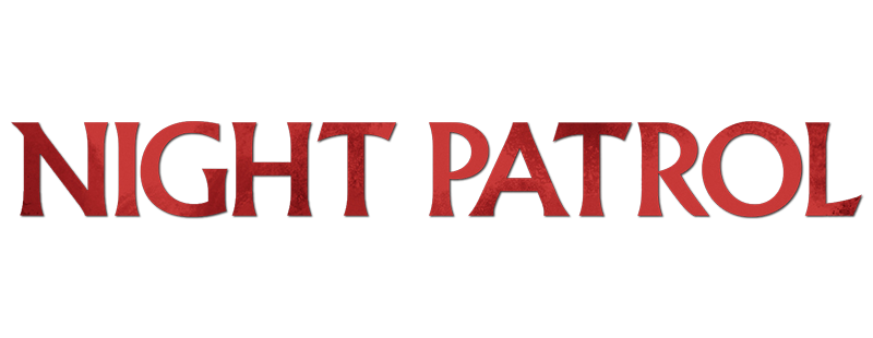 Night Patrol