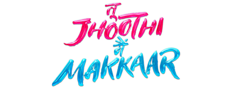 Tu Jhoothi Main Makkaar