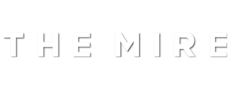 The Mire
