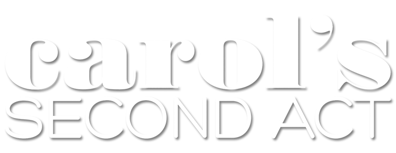 Carol's Second Act