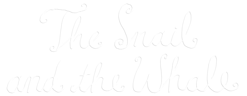 The Snail and the Whale