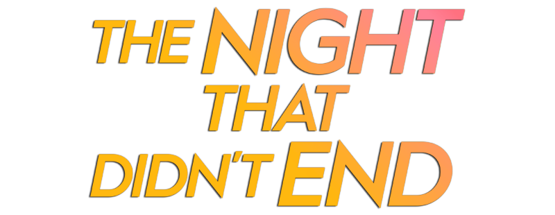 The Night That Didn't End