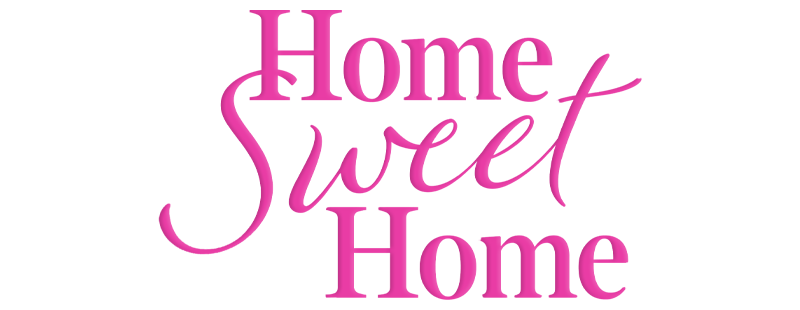 Home Sweet Home
