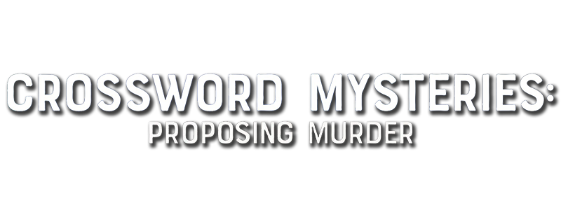 Crossword Mysteries: Proposing Murder